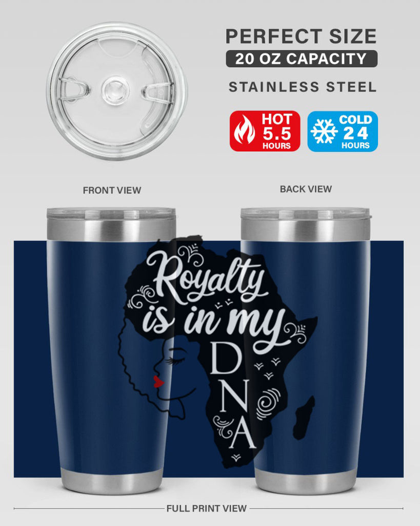 royalty is in my dna Style 10#- women-girls- Tumbler