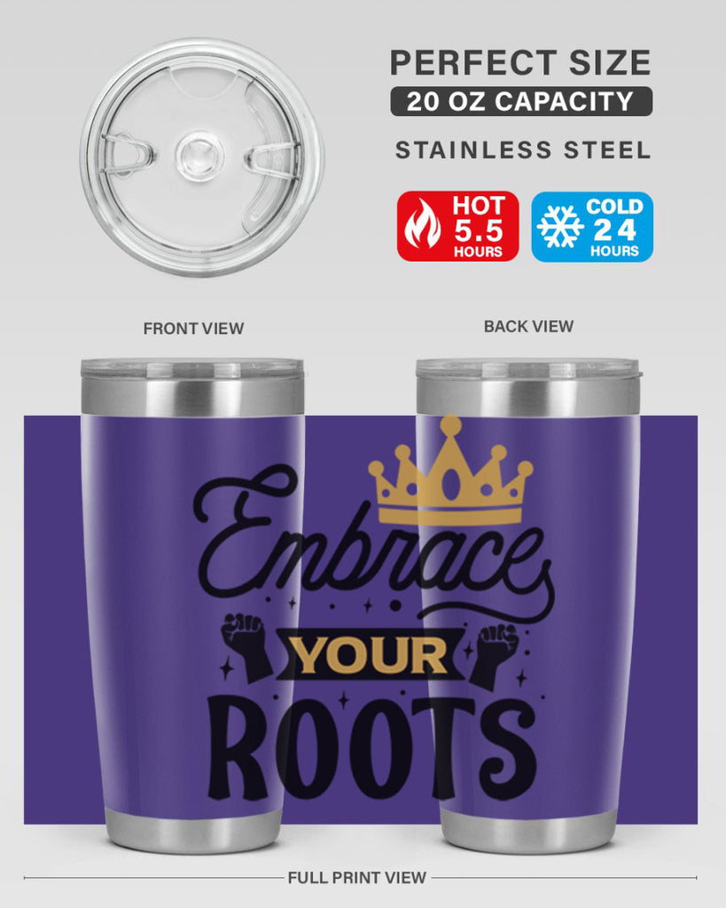 Embrace your roots Style 40#- women-girls- Tumbler
