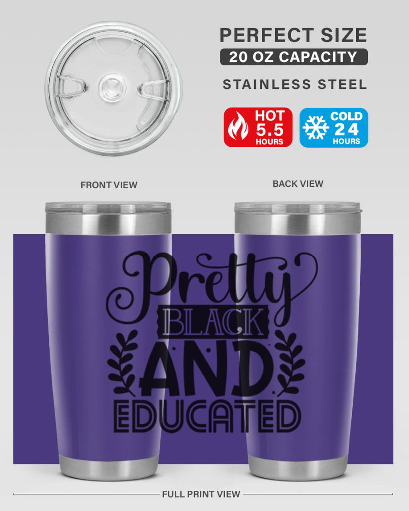 Pretty black and educated Style 11#- women-girls- Tumbler