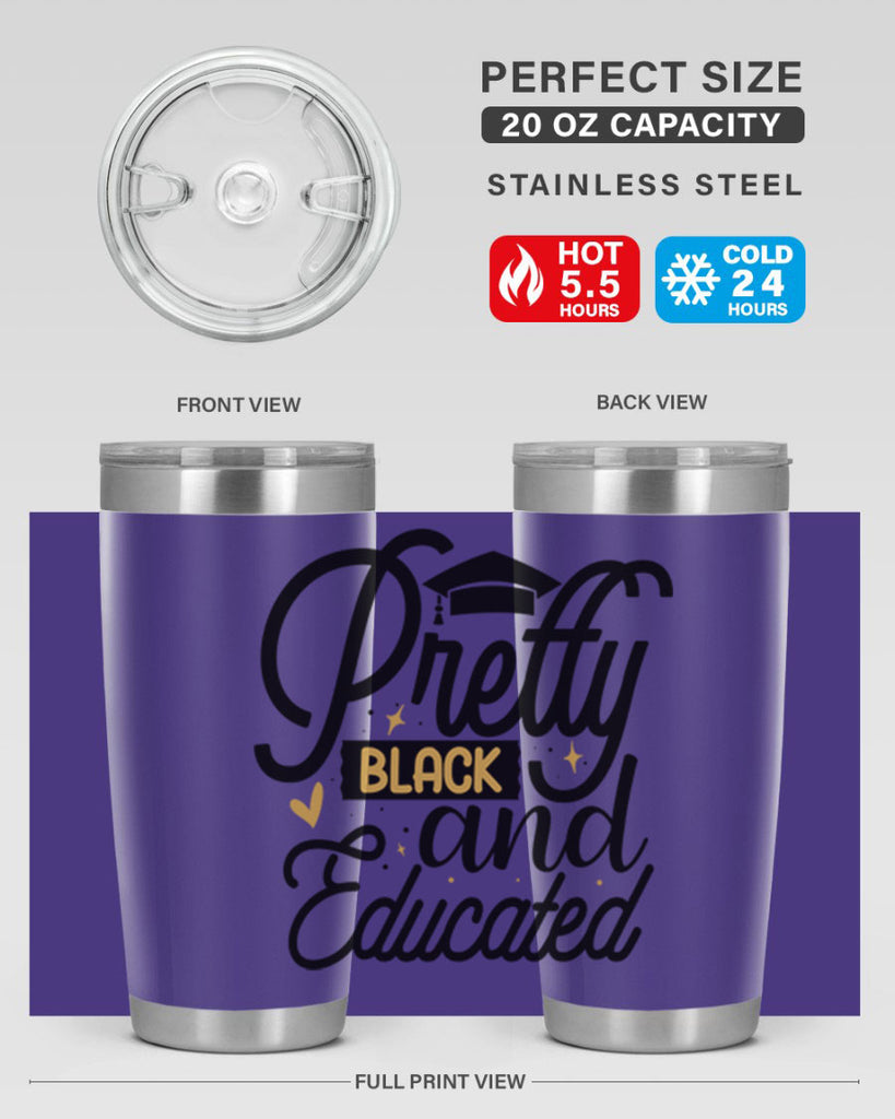 Pretty black and educated copy Style 12#- women-girls- Tumbler