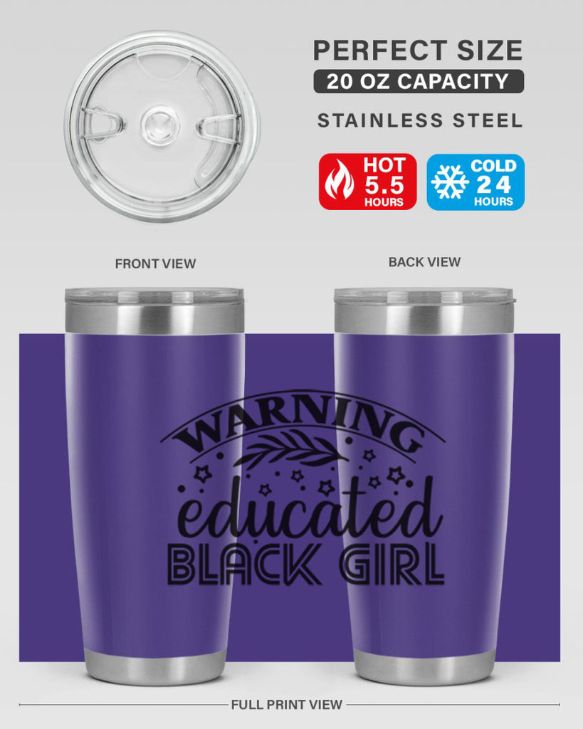 Warning educated black girl Style 1#- women-girls- Tumbler