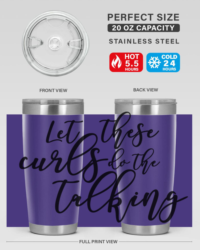 let these curls do the talking Style 26#- women-girls- Tumbler
