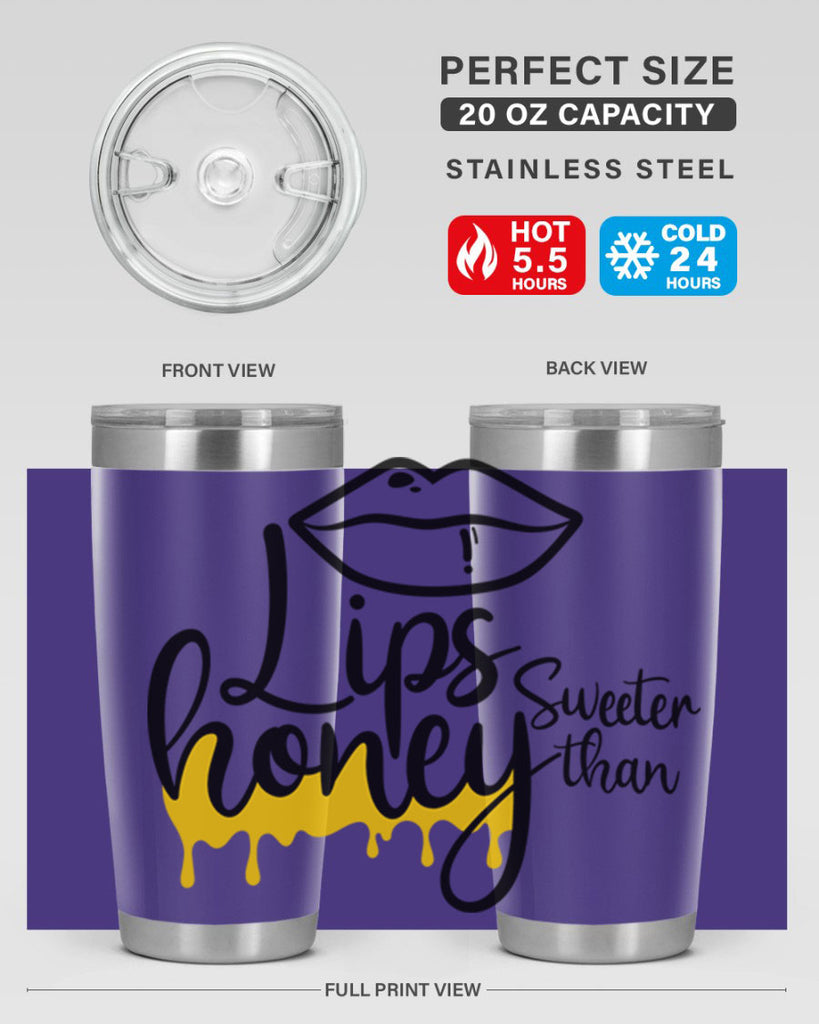 lips sweeter than honey Style 25#- women-girls- Tumbler