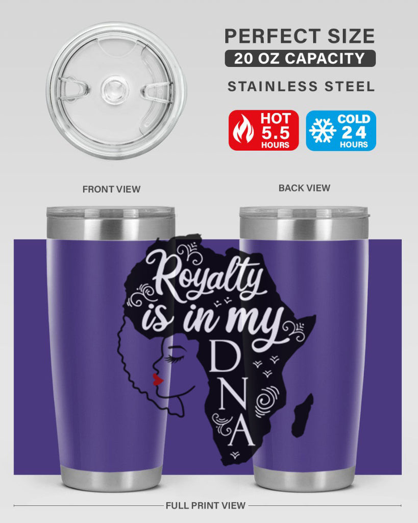 royalty is in my dna Style 10#- women-girls- Tumbler