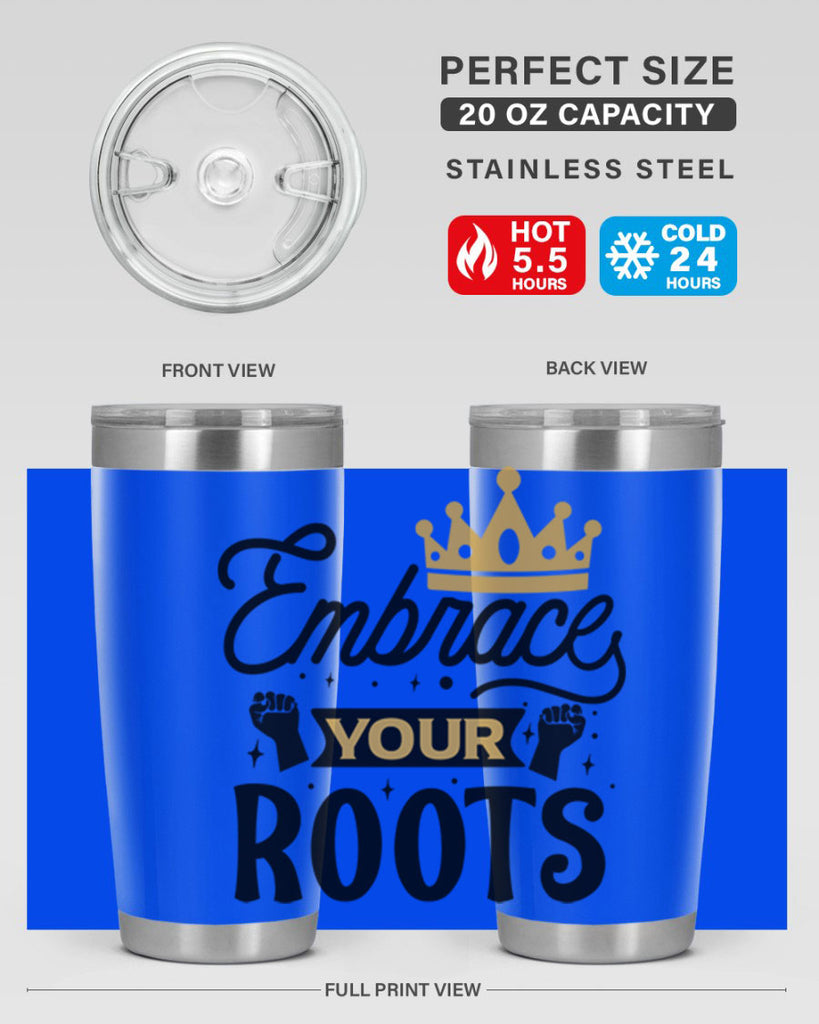 Embrace your roots Style 40#- women-girls- Tumbler