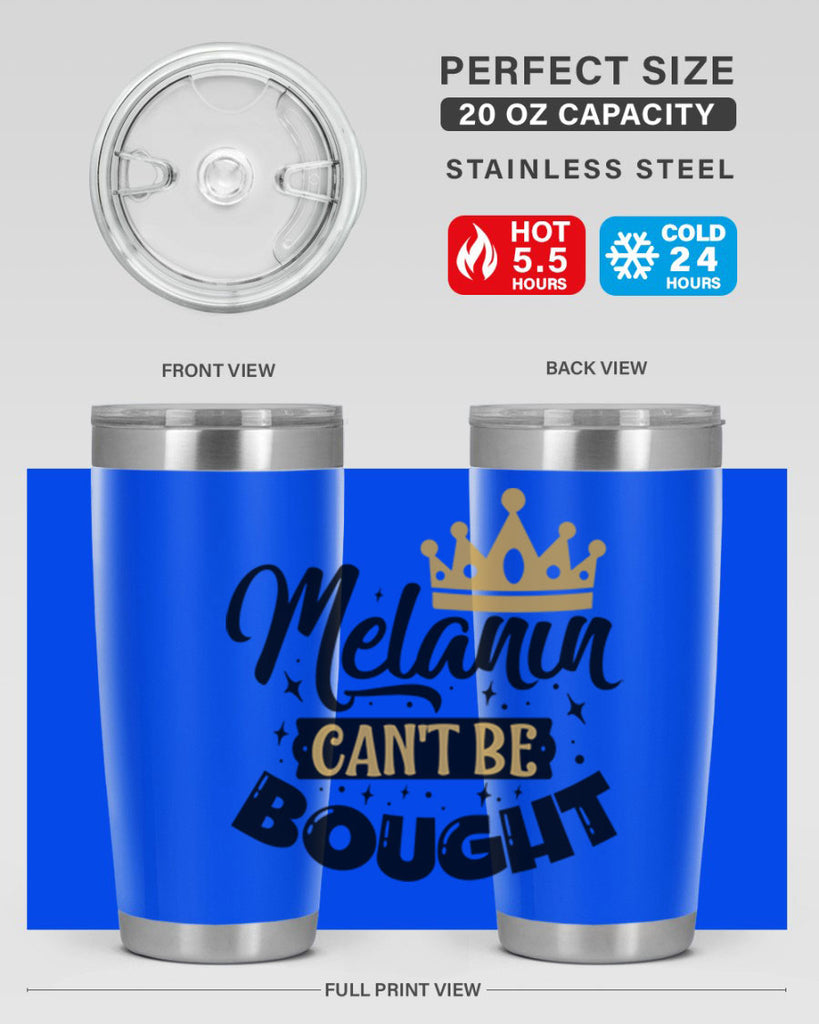 Melanin cant be bought Style 22#- women-girls- Tumbler