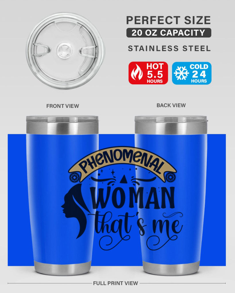 Phenomenal woman thats me Style 15#- women-girls- Tumbler