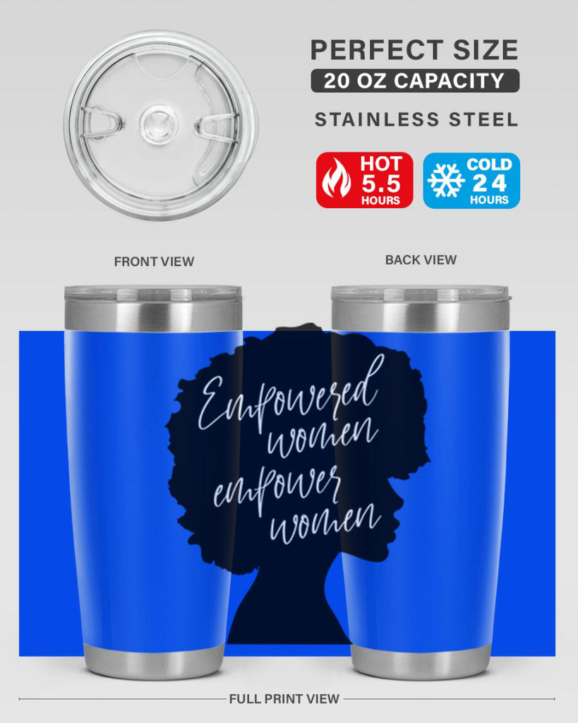 empowered women empower women 3#- women-girls- Tumbler