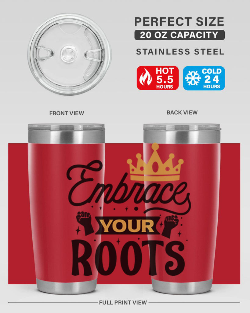 Embrace your roots Style 40#- women-girls- Tumbler