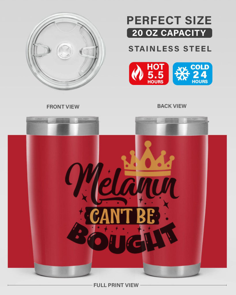 Melanin cant be bought Style 22#- women-girls- Tumbler