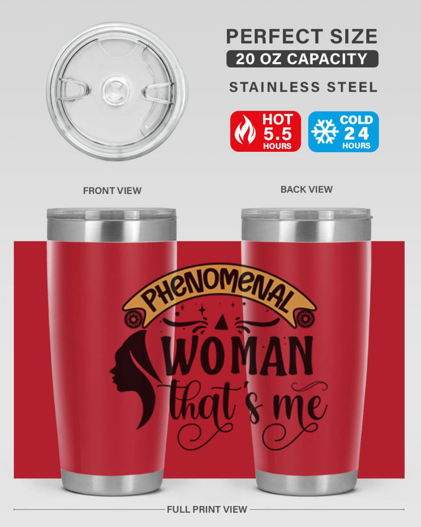 Phenomenal woman thats me Style 15#- women-girls- Tumbler