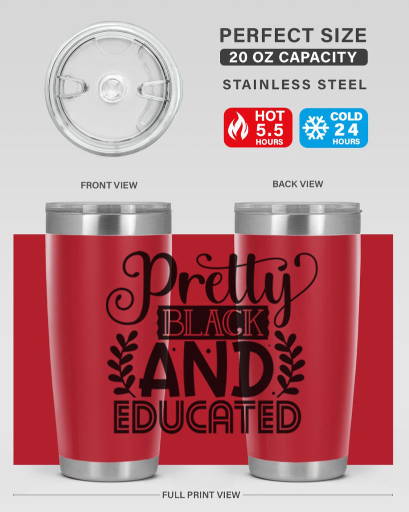 Pretty black and educated Style 11#- women-girls- Tumbler