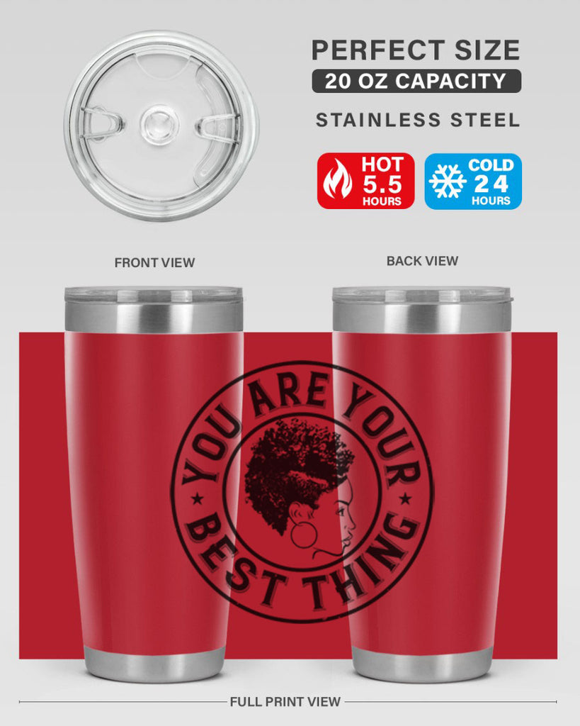 You are your best thing Style 42#- afro- Tumbler