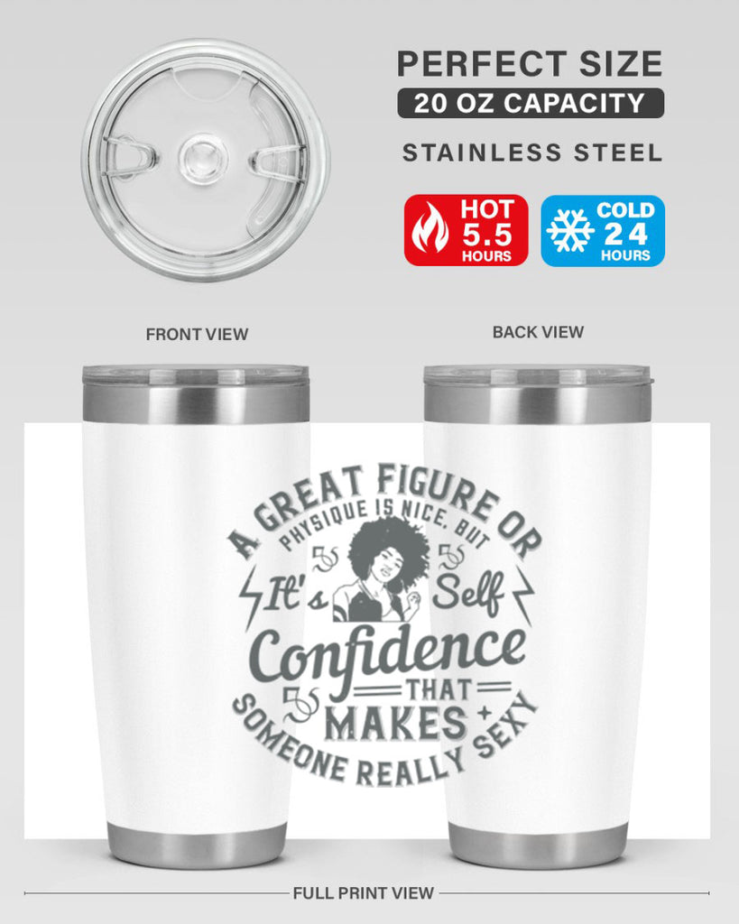 A great figure or physique is nice but its selfconfidence that makes someone really sexy Style 50#- afro- Tumbler