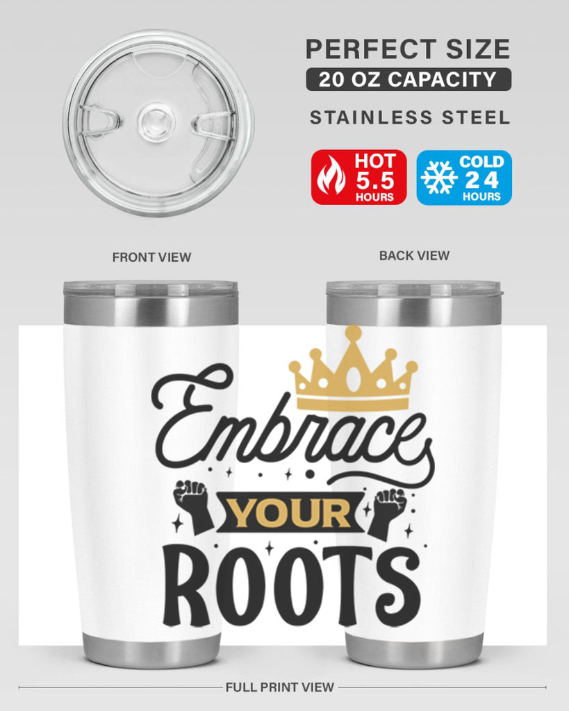 Embrace your roots Style 40#- women-girls- Tumbler