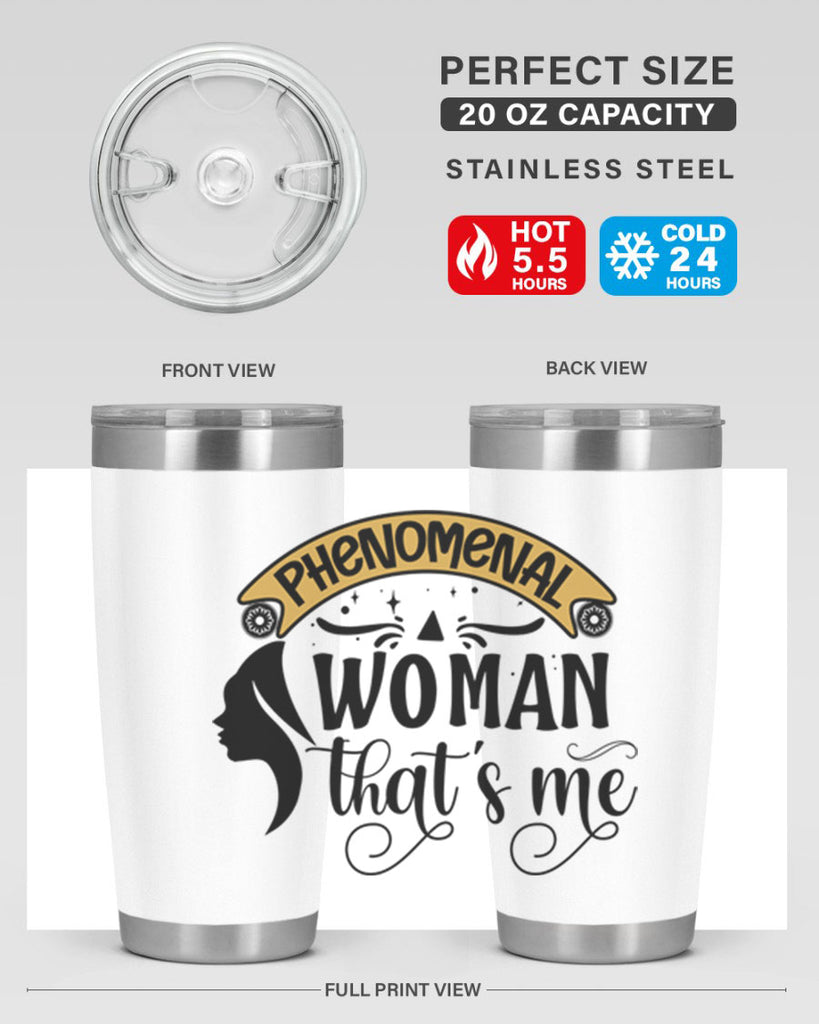 Phenomenal woman thats me Style 15#- women-girls- Tumbler