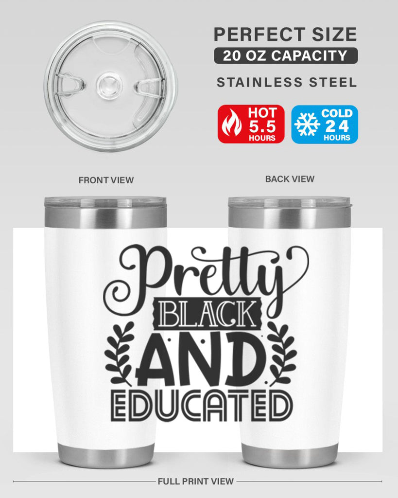 Pretty black and educated Style 11#- women-girls- Tumbler