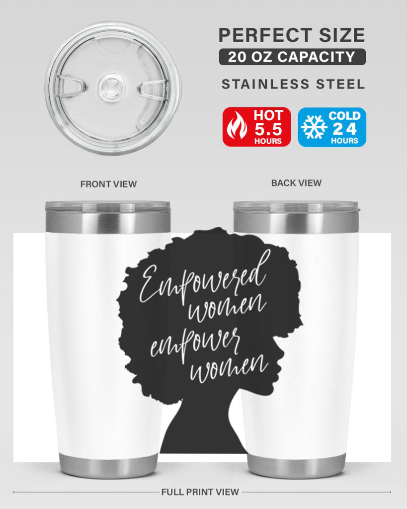 empowered women empower women 3#- women-girls- Tumbler