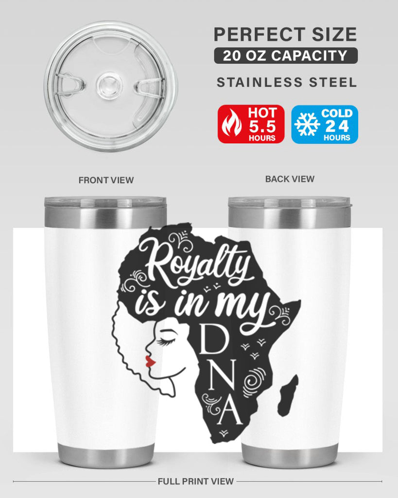 royalty is in my dna Style 10#- women-girls- Tumbler
