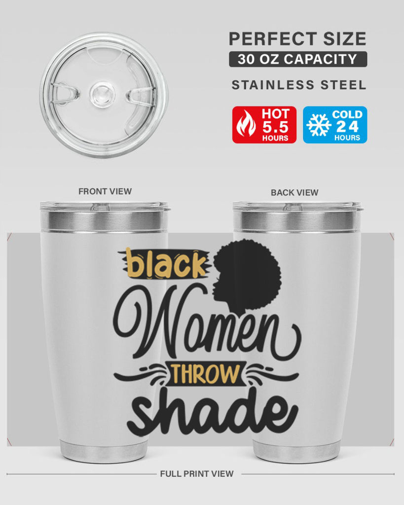 Black women throw shade Style 50#- women-girls- Tumbler