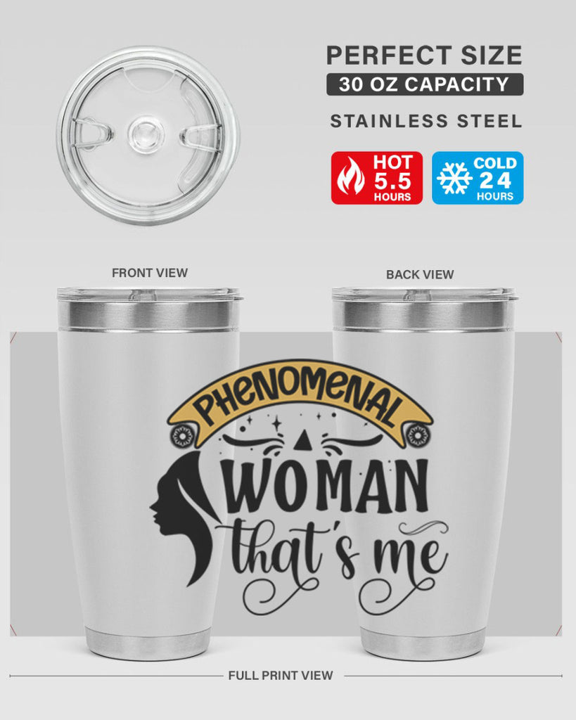 Phenomenal woman thats me Style 15#- women-girls- Tumbler