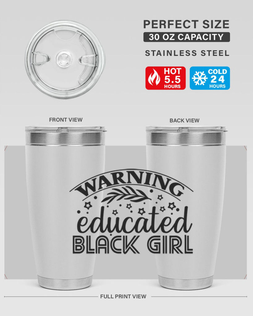 Warning educated black girl Style 1#- women-girls- Tumbler