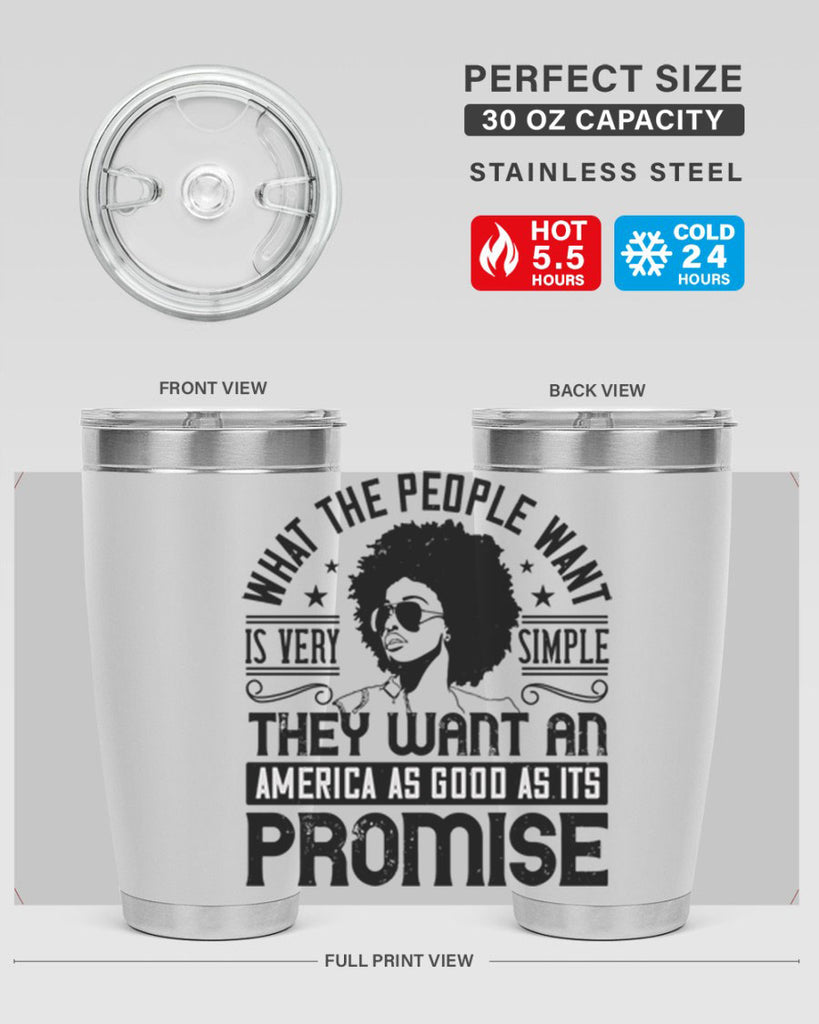 What the people want is very simple they want an America as good as its promise Style 12#- afro- Tumbler
