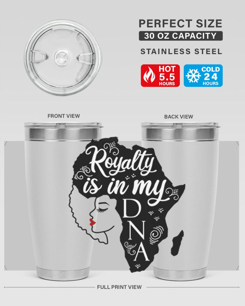 royalty is in my dna Style 10#- women-girls- Tumbler