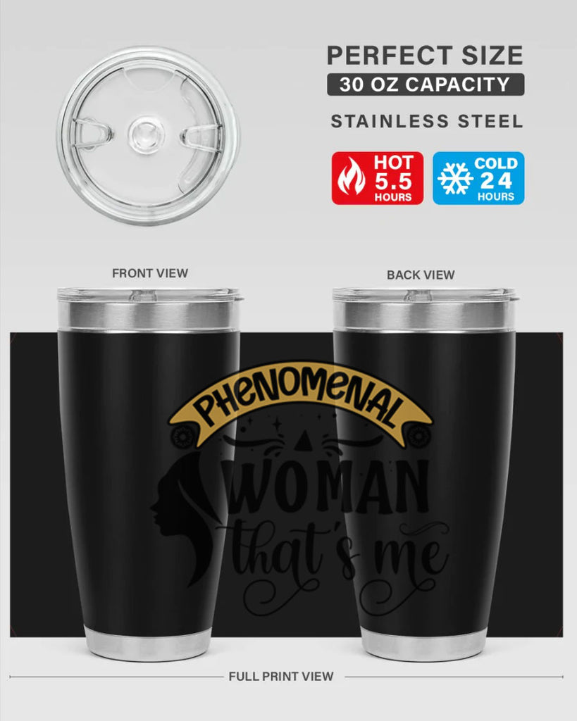 Phenomenal woman thats me Style 15#- women-girls- Tumbler