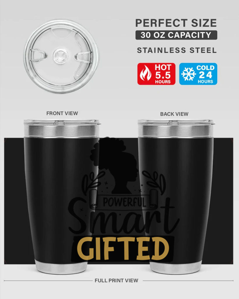 Powerful smart gifted Style 13#- women-girls- Tumbler