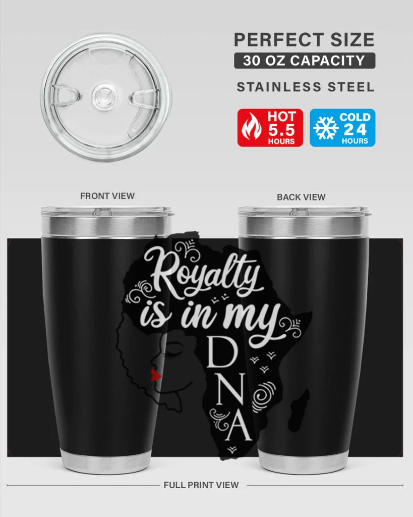 royalty is in my dna Style 10#- women-girls- Tumbler
