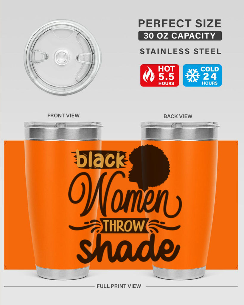 Black women throw shade Style 50#- women-girls- Tumbler