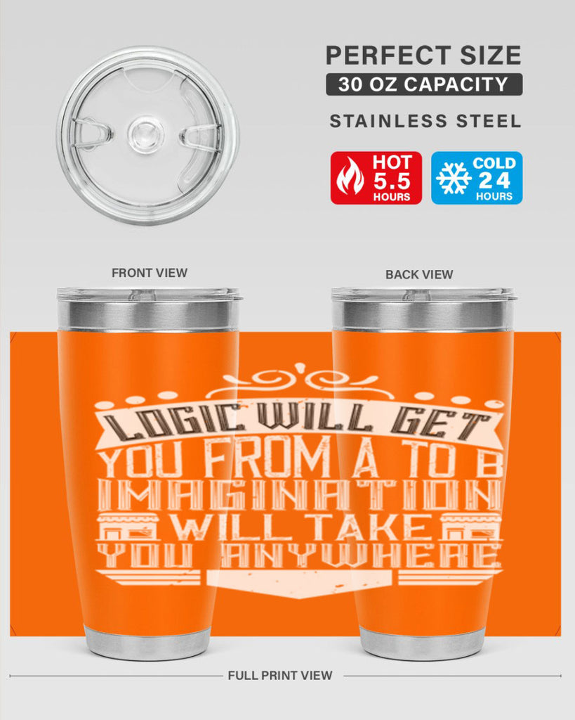 Logic will get you from A to B Imagination will take you anywhere Style 24#- architect- tumbler