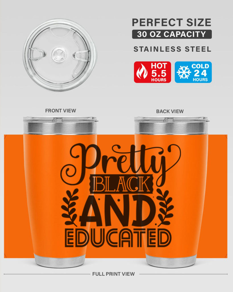 Pretty black and educated Style 11#- women-girls- Tumbler