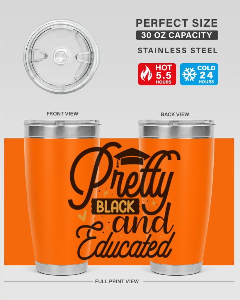 Pretty black and educated copy Style 12#- women-girls- Tumbler