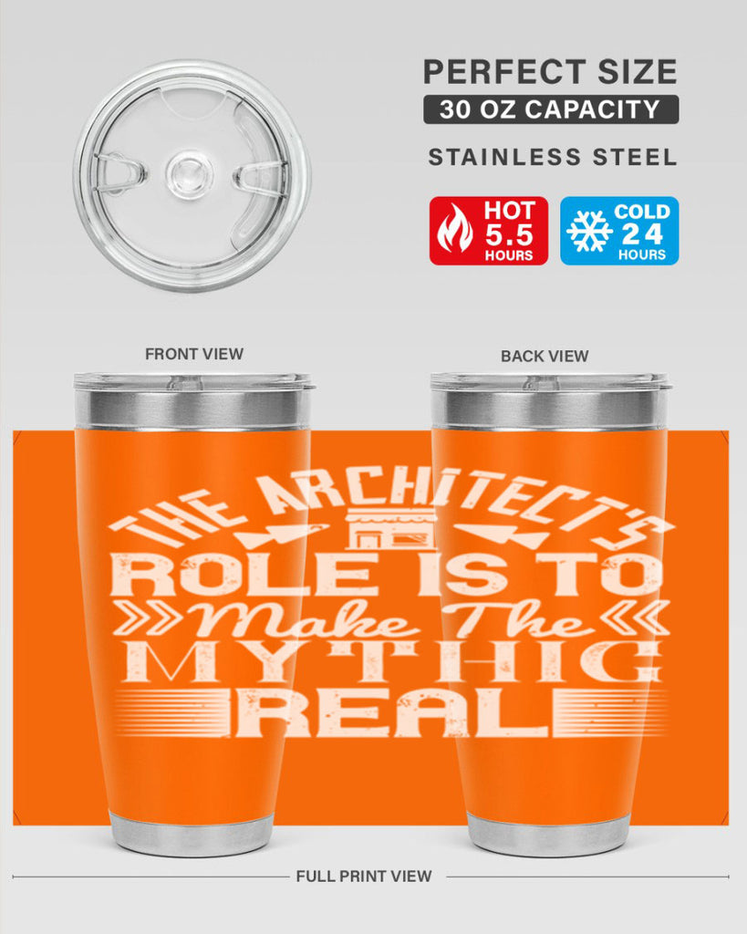 The architects role is to make the mythic real Style 18#- architect- tumbler