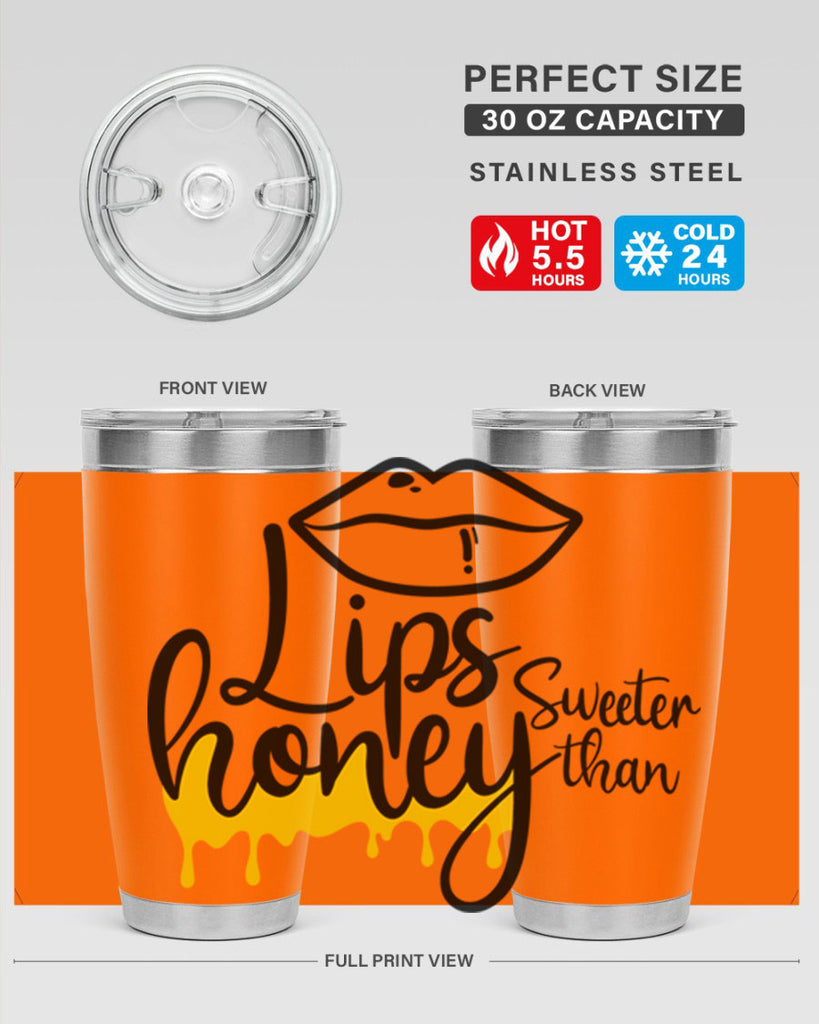 lips sweeter than honey Style 25#- women-girls- Tumbler