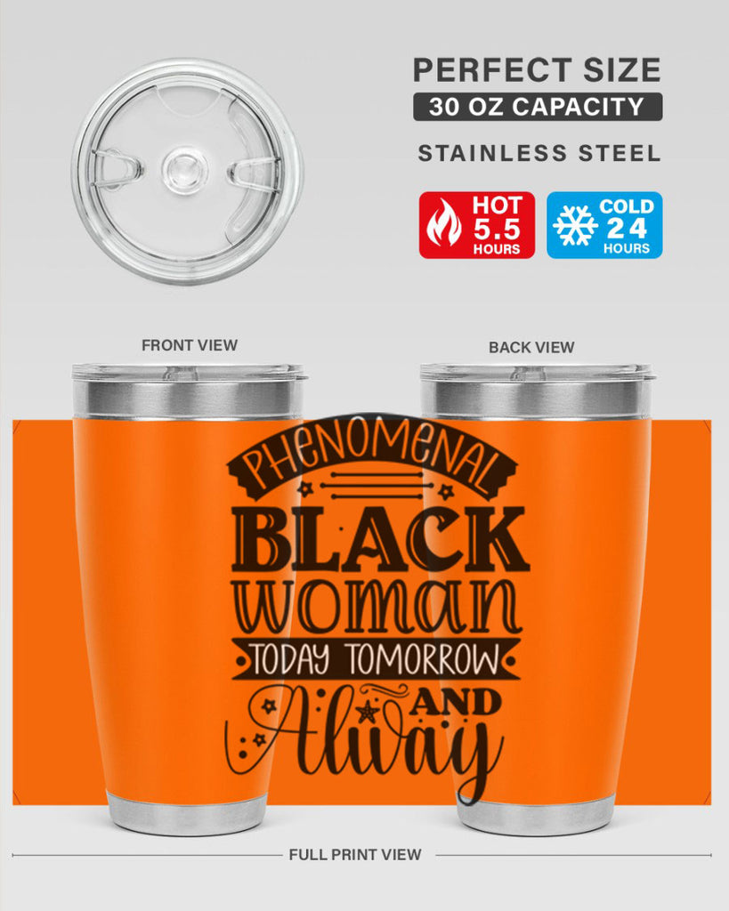 phenomenal black woman today tomorrow and always Style 16#- women-girls- Tumbler