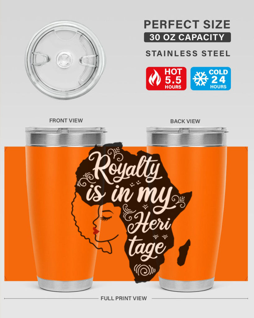 royalty is in my Hertitage Style 9#- women-girls- Tumbler