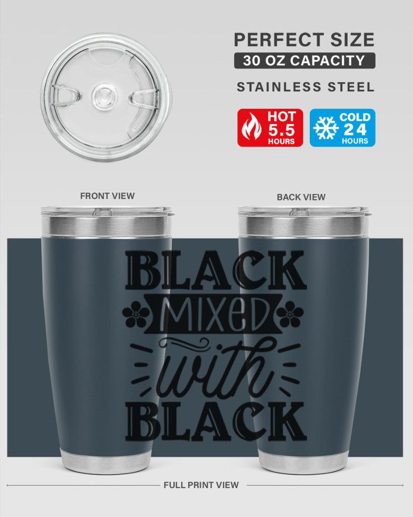 Black mixed with black Style 56#- women-girls- Tumbler
