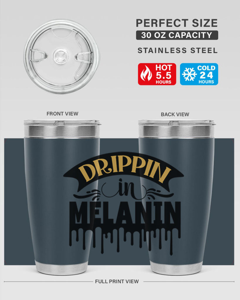 Drippin in melanin Style 41#- women-girls- Tumbler