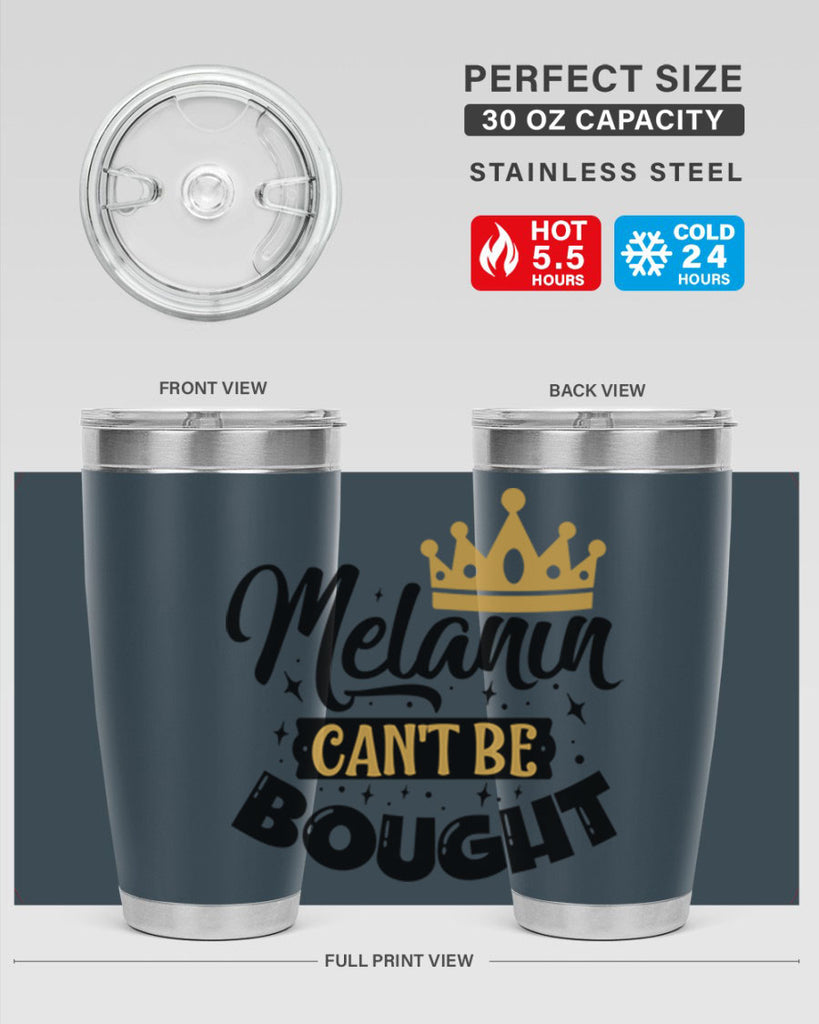 Melanin cant be bought Style 22#- women-girls- Tumbler