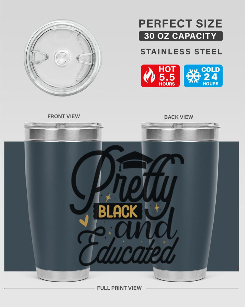Pretty black and educated copy Style 12#- women-girls- Tumbler