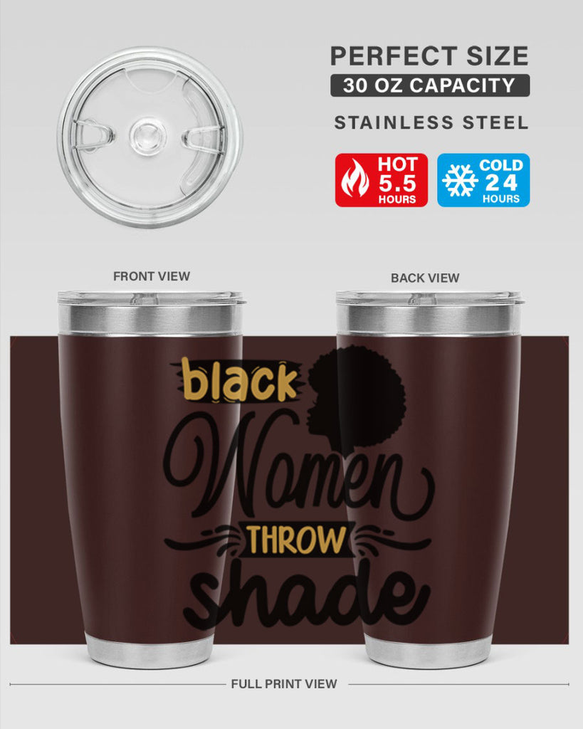 Black women throw shade Style 50#- women-girls- Tumbler