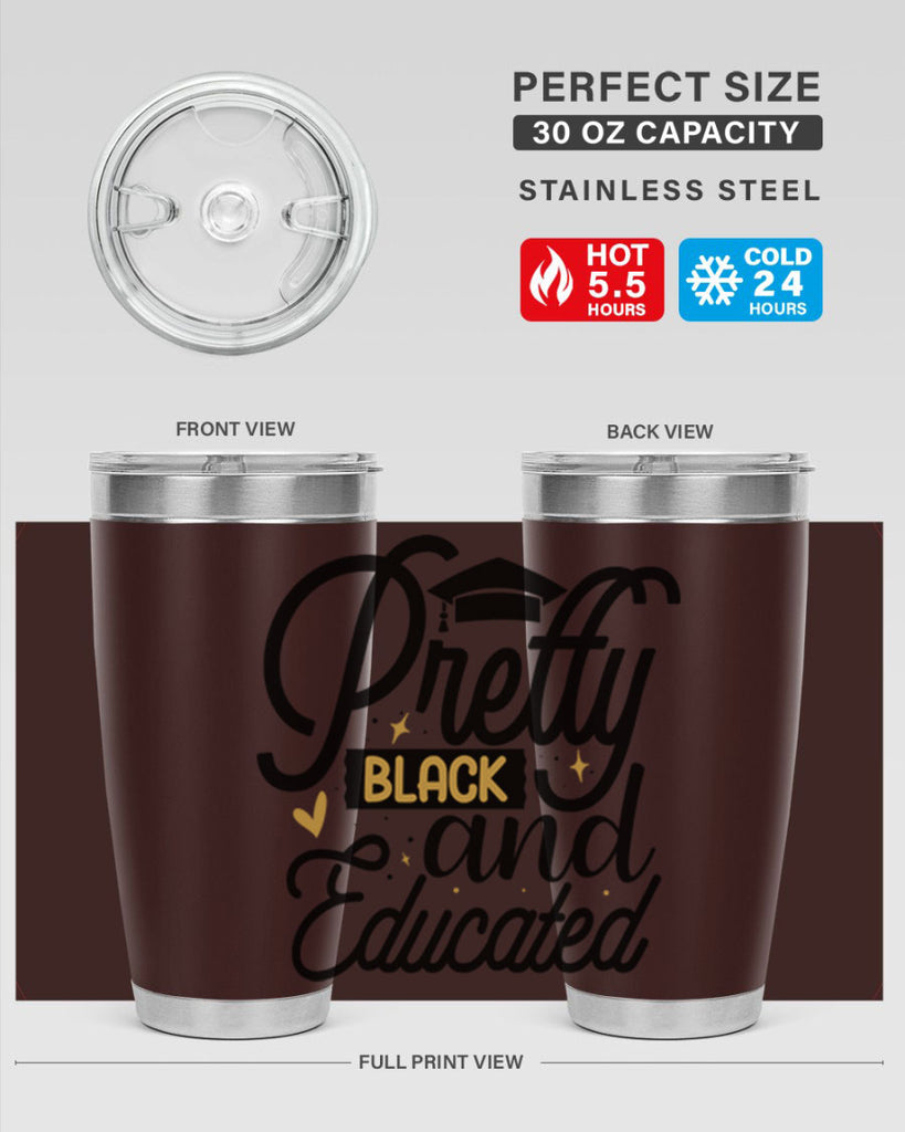 Pretty black and educated copy Style 12#- women-girls- Tumbler