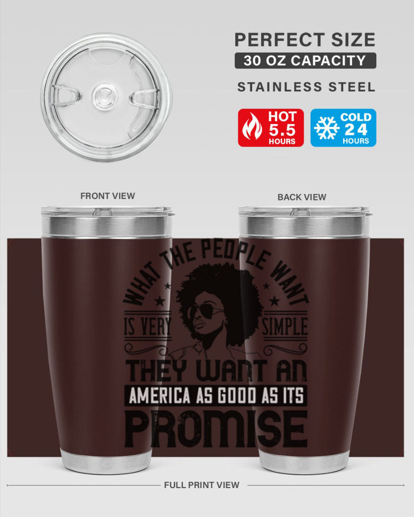 What the people want is very simple they want an America as good as its promise Style 12#- afro- Tumbler