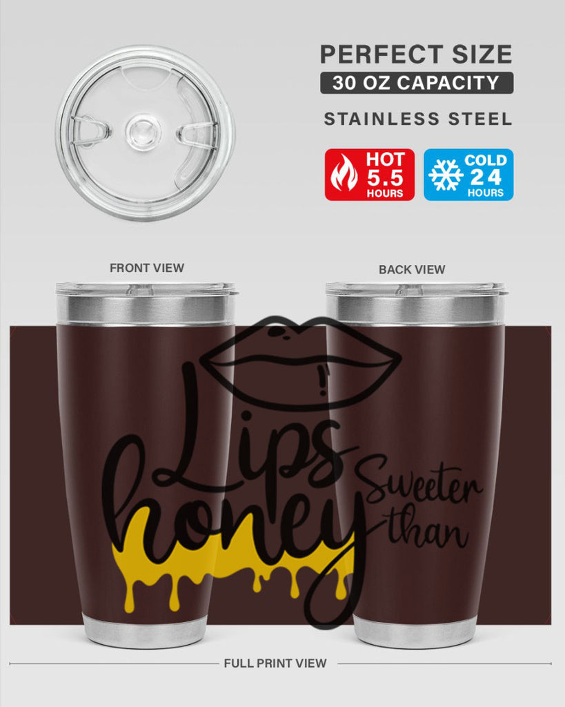 lips sweeter than honey Style 25#- women-girls- Tumbler