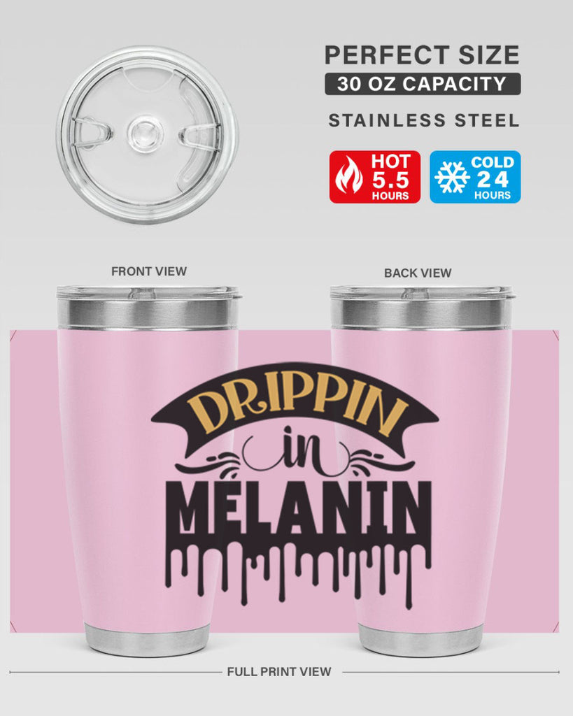 Drippin in melanin Style 41#- women-girls- Tumbler