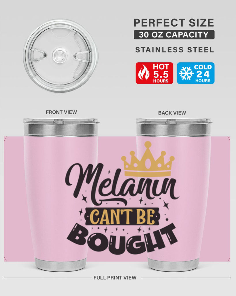 Melanin cant be bought Style 22#- women-girls- Tumbler