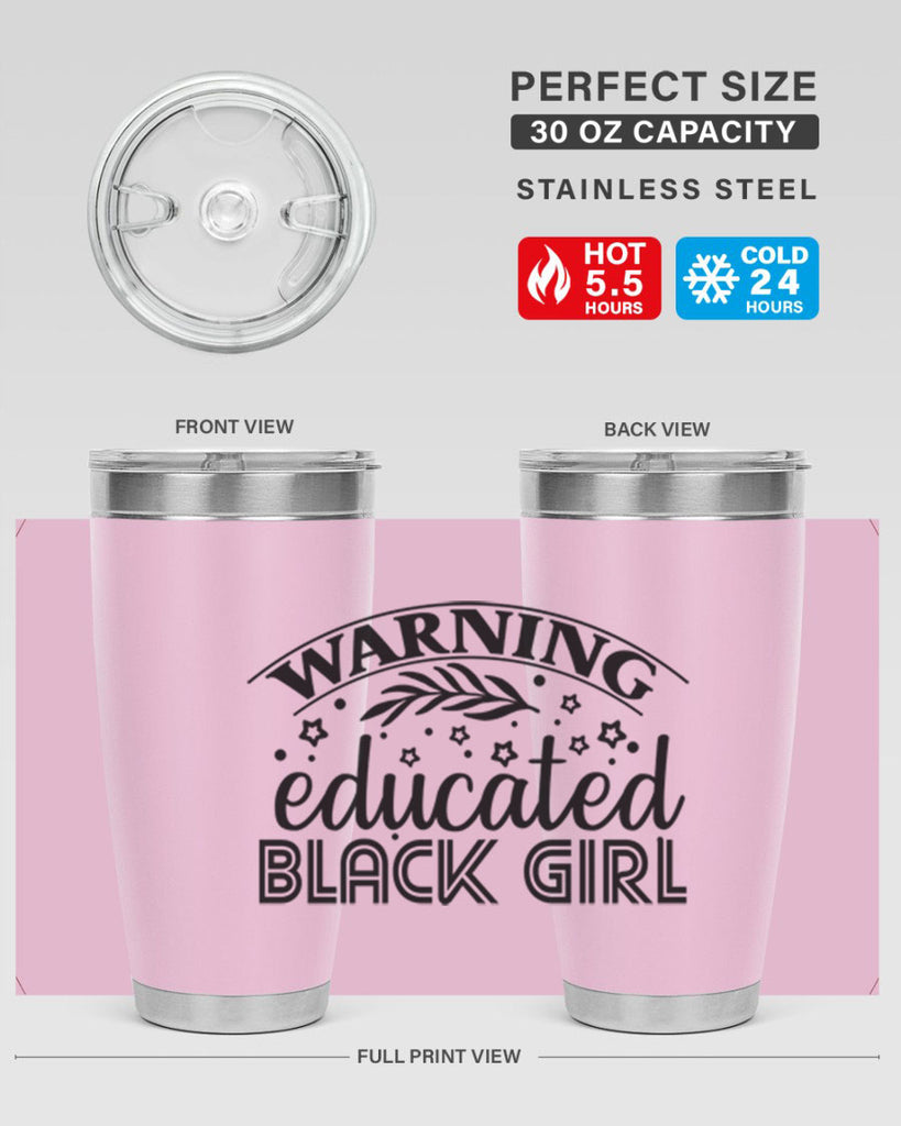 Warning educated black girl Style 1#- women-girls- Tumbler